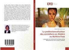 Portada del libro de La professionnalisation des comédiens en théâtre au Burkina Faso
