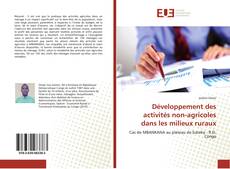 Bookcover of Développement des activités non-agricoles dans les milieux ruraux