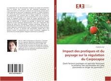 Couverture de Impact des pratiques et du paysage sur la régulation du Carpocapse