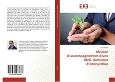 Bookcover of Mission d’accompagnement d’une ONG: domaines d'intervention
