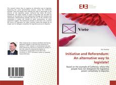 Обложка Initiative and Referendum: An alternative way to legislate!