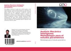 Análisis Mecánico Inteligente: Metodología para el estudio paramétrico kitap kapağı