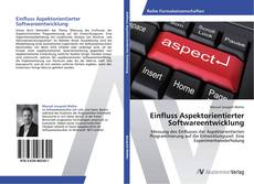 Bookcover of Einfluss Aspektorientierter Softwareentwicklung