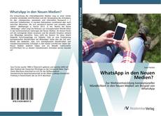 Bookcover of WhatsApp in den Neuen Medien?