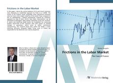 Bookcover of Frictions in the Labor Market