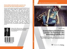 Grenzüberschreitendes Lernen im Kontext des Betriebspraktikums kitap kapağı