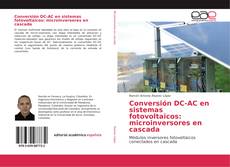 Buchcover von Conversión DC-AC en sistemas fotovoltaicos: microinversores en cascada