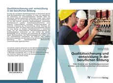 Buchcover von Qualitätssicherung und -entwicklung in der beruflichen Bildung