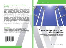 Bookcover of Energy saving using smart glazing systems