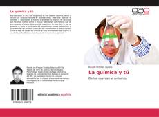 Bookcover of La química y tú