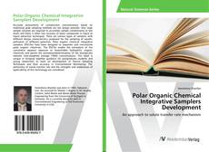 Bookcover of Polar Organic Chemical Integrative Samplers Development
