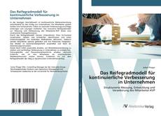Portada del libro de Das Reifegradmodell für kontinuierliche Verbesserung in Unternehmen