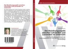 Borítókép a  Der Beziehungsaspekt zwischen Lehrenden und Lernenden im Unterricht - hoz