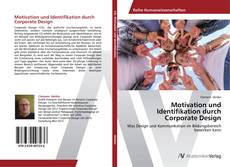 Motivation und Identifikation durch Corporate Design的封面