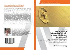 Borítókép a  Hochgradige Schwerhörigkeit - unterschätzt und verleugnet? - hoz