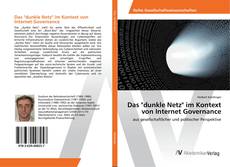 Copertina di Das "dunkle Netz" im Kontext von Internet Governance