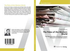 Bookcover of The Poles of the Western World