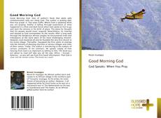 Bookcover of Good Morning God