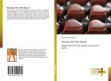 Bookcover of Snacks for the Heart