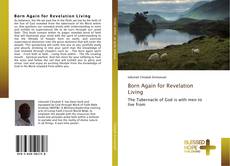 Bookcover of Born Again for Revelation Living