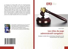 Buchcover von Les rôles du juge administratif congolais :
