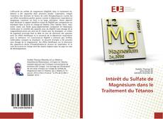 Portada del libro de Intérêt du Sulfate de Magnésium dans le Traitement du Tétanos
