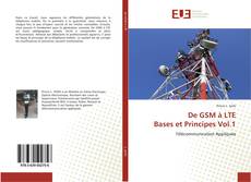 Capa do livro de De GSM à LTE Bases et Principes Vol.1 
