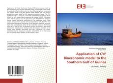 Capa do livro de Application of CYP Bioeconomic model to the Southern Gulf of Guinea 