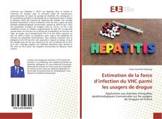 Bookcover of Estimation de la force d’infection du VHC parmi les usagers de drogue
