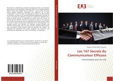 Capa do livro de Les 167 Secrets du Communicateur Efficace 