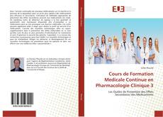 Couverture de Cours de Formation Medicale Continue en Pharmacologie Clinique 3