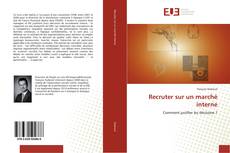 Bookcover of Recruter sur un marché interne