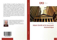 Capa do livro de Adam Smith et le tournant économique 