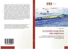 Capa do livro de La crevette rouge de la côte algérienne 