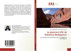 Buchcover von Le gisement d'Or de Dabolava-Madagascar