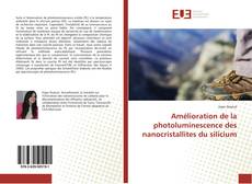 Buchcover von Amélioration de la photoluminescence des nanocristallites du silicium