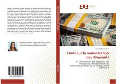 Bookcover of Etude sur la rémunération des dirigeants