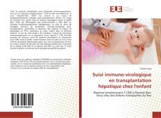 Buchcover von Suivi immuno-virologique en transplantation hépatique chez l'enfant