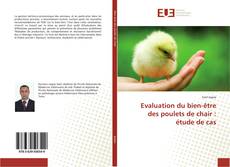 Capa do livro de Evaluation du bien-être des poulets de chair : étude de cas 