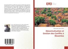 Couverture de Décentralisation et Gestion des Conflits à Douentza