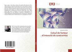 Bookcover of Calcul de facteur d’intensité de contraintes