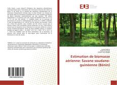 Estimation de biomasse aérienne: Savane soudano-guinéenne (Bénin) kitap kapağı