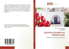 Bookcover of Quartiers durables en Méditerranée