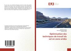 Buchcover von Optimisation des techniques de travail du sol en zone arides