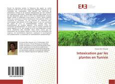 Intoxication par les plantes en Tunisie kitap kapağı