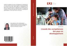 Bookcover of L'exode des compétences des pays en développement