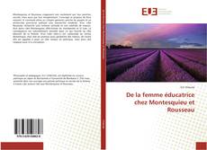 Bookcover of De la femme éducatrice chez Montesquieu et Rousseau