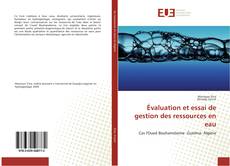 Évaluation et essai de gestion des ressources en eau kitap kapağı