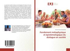 Capa do livro de Fondement métaphysique et épistémologique du dialogue en société 