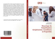 Capa do livro de Recyclage du Poly(éthylène téréphtalate), Conditions et Propriétés 